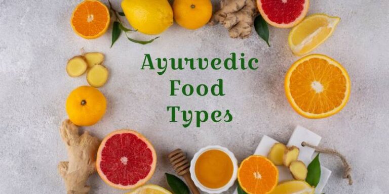 Ayurvedic Food Types: The Path to Natural Wellness