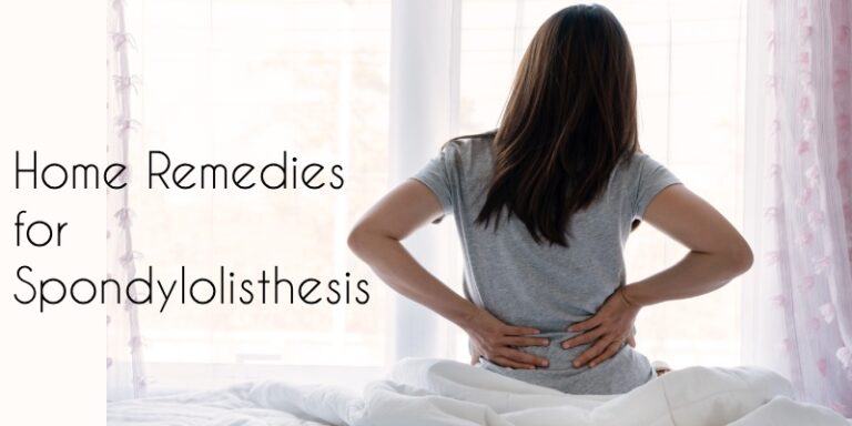 Home Remedies for Spondylolisthesis: Natural Relief