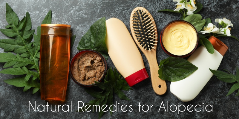 Natural Remedies for Alopecia: Nourish & Regrow Your Hair